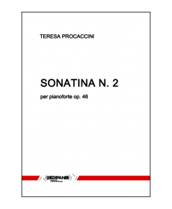 TERESA PROCACCINI Sonatina n. 2 op. 45 per pianoforte (1970)