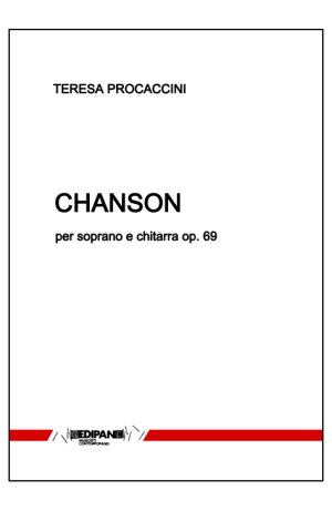 TERESA PROCACCINI Chanson op. 69 per soprano e chitarra