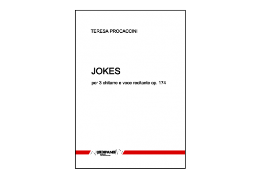TERESA PROCACCINI Jokes op. 174 per 3 chitarre e voce recitante