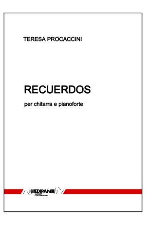 TERESA PROCACCINI Recuerdos op. 181 per chitarra e pianoforte (2003)