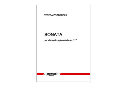 TERESA PROCACCINI Sonata op. 117 per clarinetto e pianoforte (1988)
