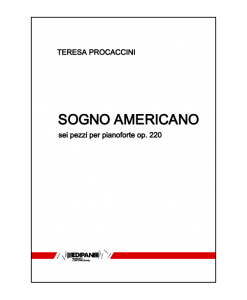 TERESA PROCACCINI Sogno americano op. 220